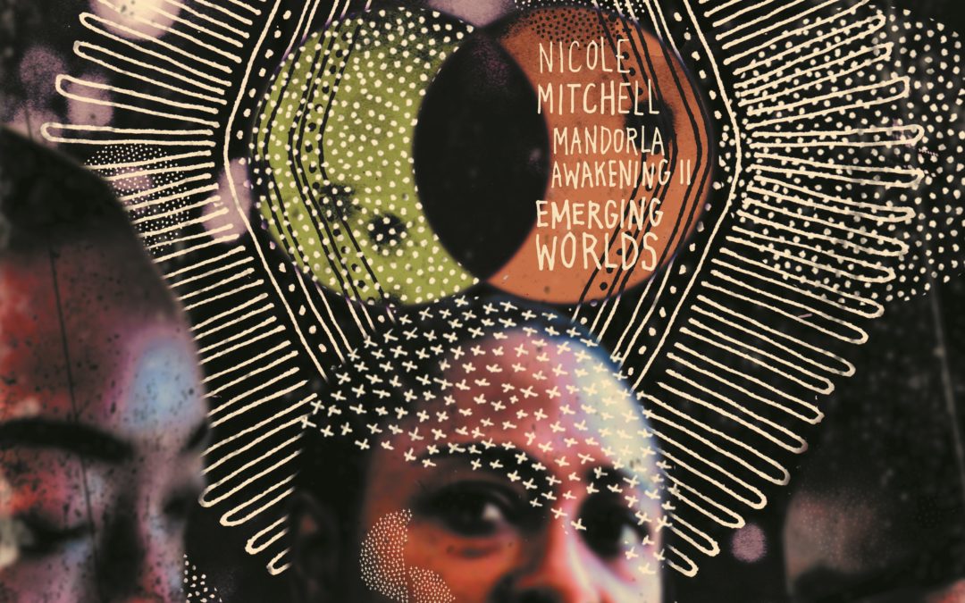 Mandorla Awakening II: Emerging Worlds