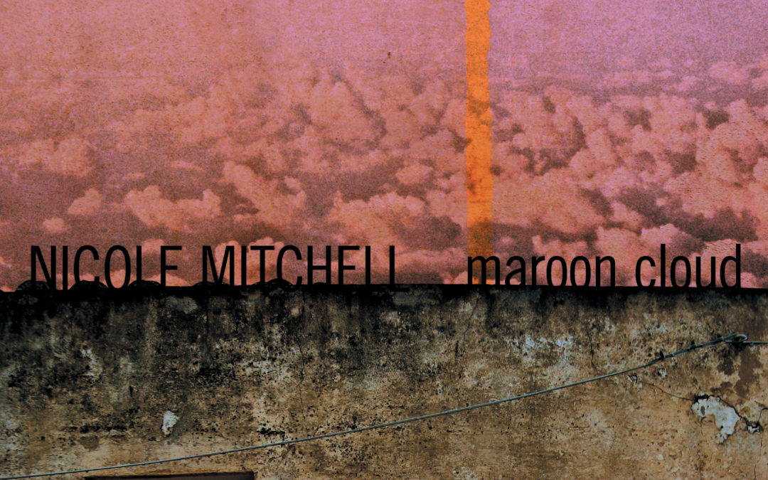 Nicole Mitchell – maroon cloud