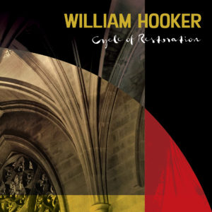 William Hooker – Cycle of Restoration